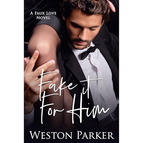 Cover of Fake It For Him