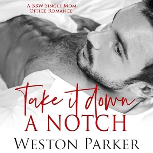 Cover of Take It Down a Notch
