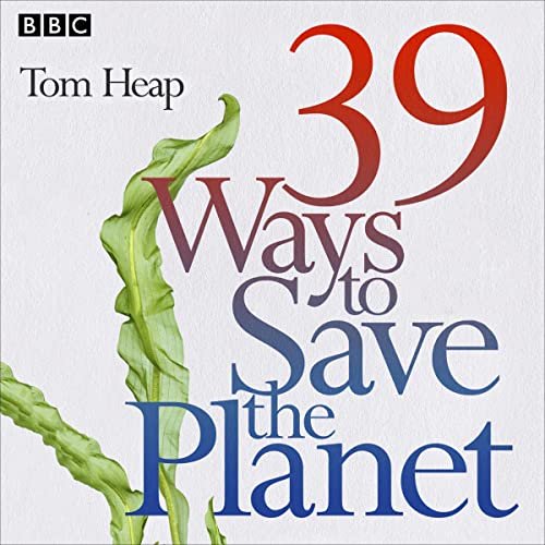 Cover of 39 Ways to Save the Planet