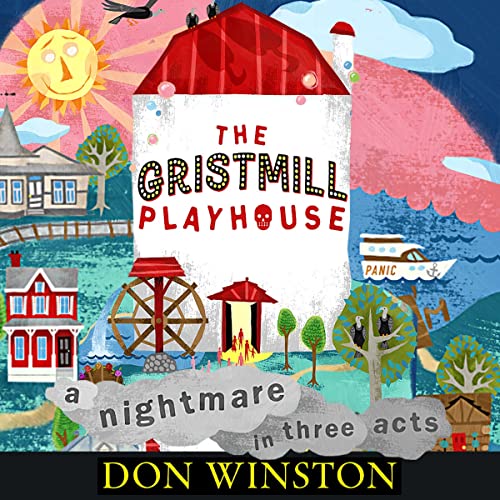 Cover of The Gristmill Playhouse