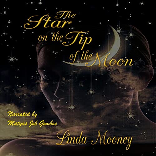 Cover of The Star on the Tip of the Moon