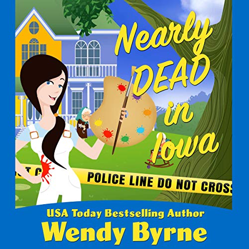 Cover of Nearly Dead in Iowa