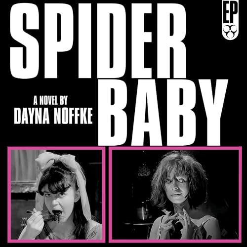 Cover of Spider Baby: The Novelization