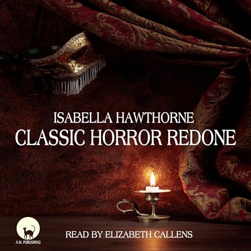 Cover of Classic Horror Redone