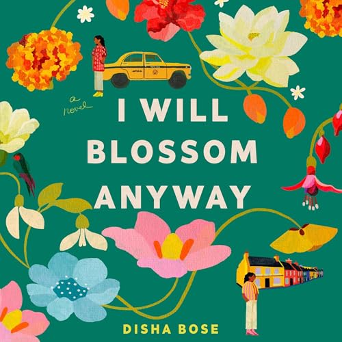 Cover of I Will Blossom Anyway
