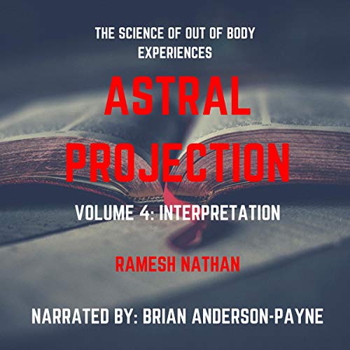 Cover of Astral Projection: Interpretation, Volume 4