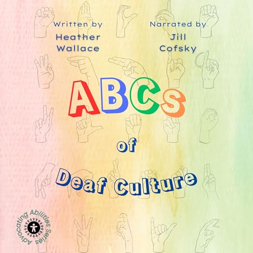 Cover of The ABCs of Deaf Culture