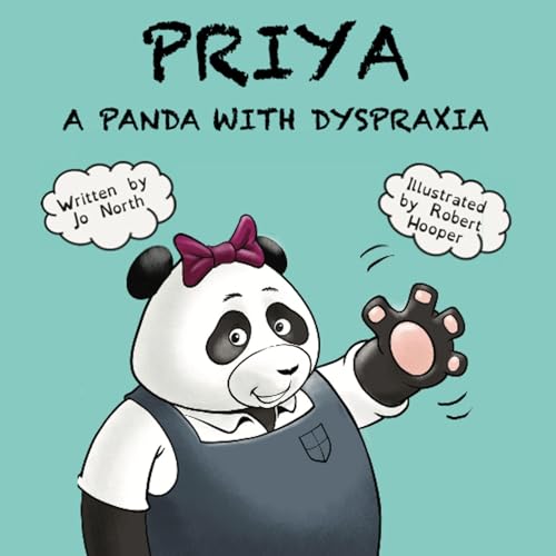 Cover of Priya: A Panda with Dyspraxia