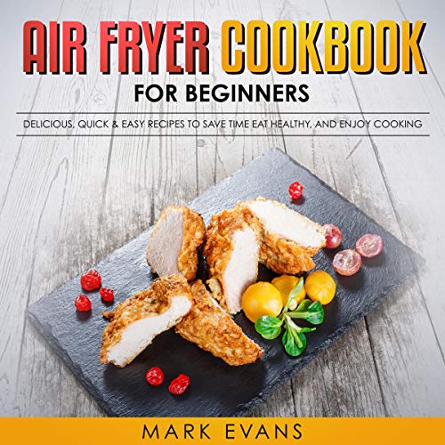 Cover of Air Fryer Cookbook for Beginners