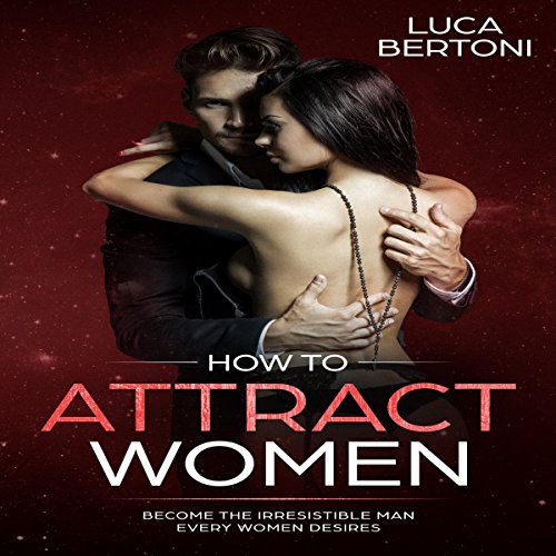 Cover of How to Attract Women