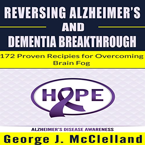 Cover of Reversing Alzheimer's and Dementia Breakthrough