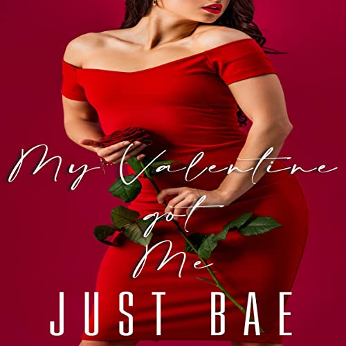 Cover of My Valentine Got Me