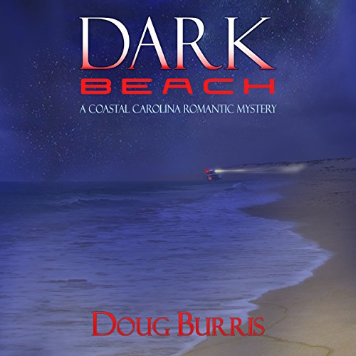 Cover of Dark Beach: A Coastal Carolina Romantic Mystery, Book 2
