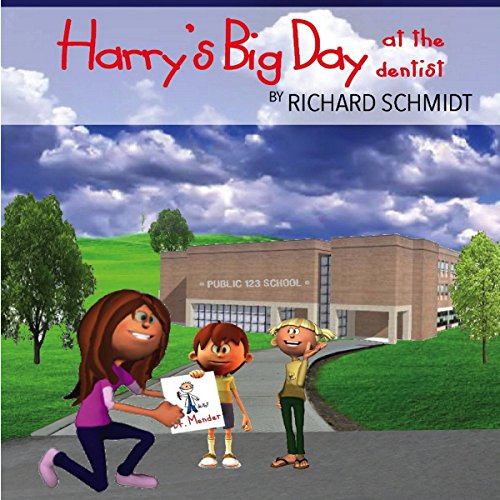 Cover of Harry's Big Day at the Dentist