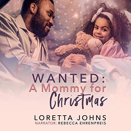 Cover of Wanted: A Mommy for Christmas