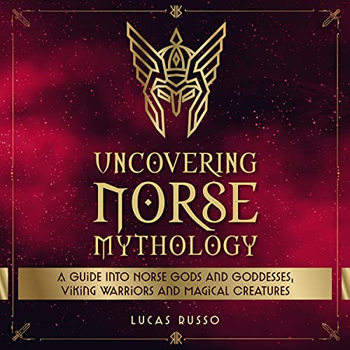 Cover of Uncovering Norse Mythology