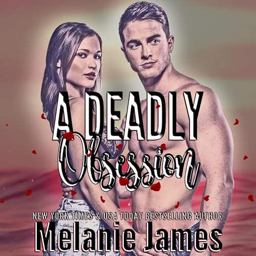 Cover of A Deadly Obsession