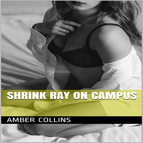 Cover of Shrink Ray on Campus