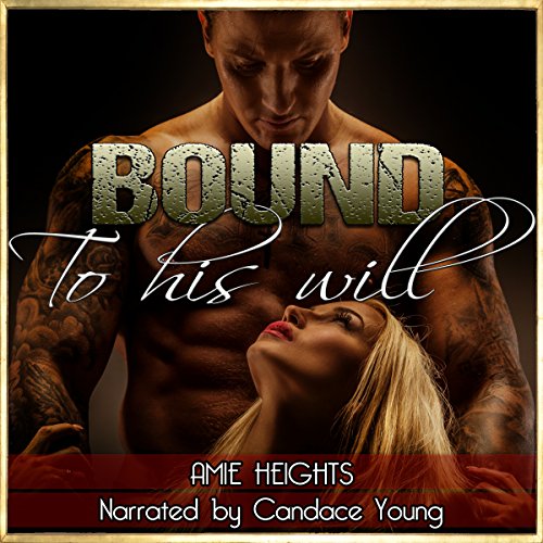 Cover of Bound to His Will