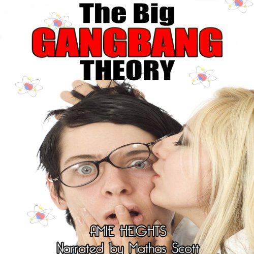 Cover of The Big GangBang Theory