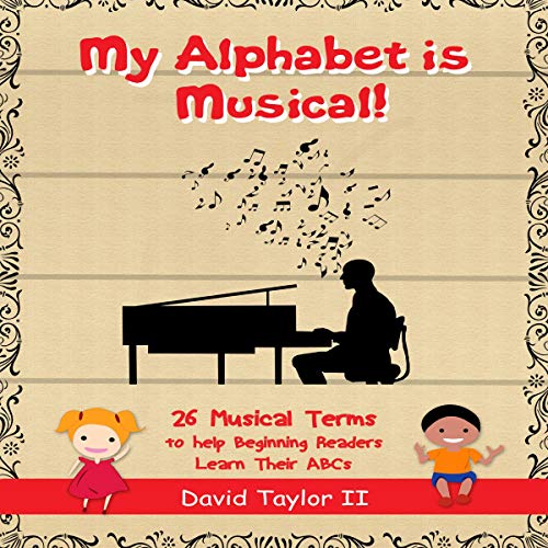 Cover of My Alphabet Is Musical!