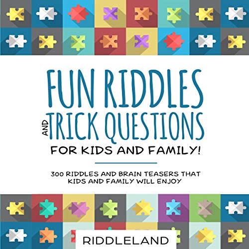 Cover of Fun Riddles & Trick Questions for Kids and Family!