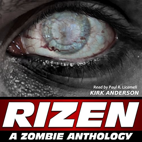 Cover of RIZEN: Tales of the Zombie Apocalypse