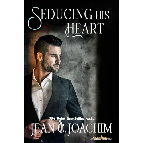 Cover of Seducing His Heart