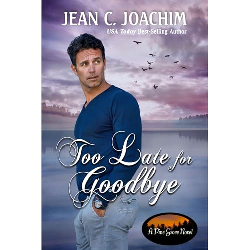 Cover of Too Late for Goodbye