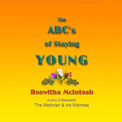 Cover of The ABC's of Staying Young