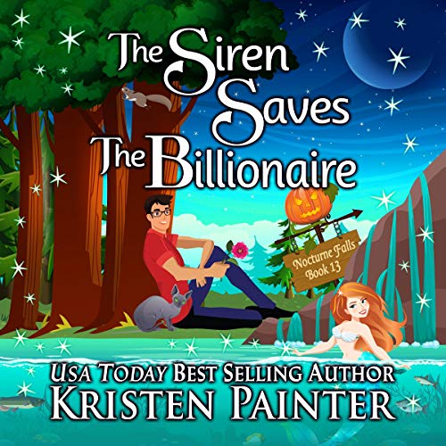 Cover of The Siren Saves the Billionaire