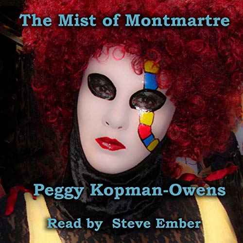 Cover of The Mist of Montmartre