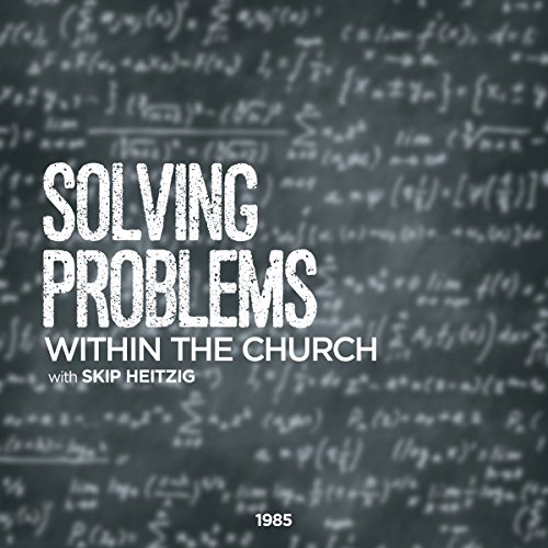 Cover of Solving Problems Within the Church