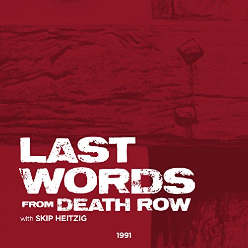 Cover of Last Words from Death Row
