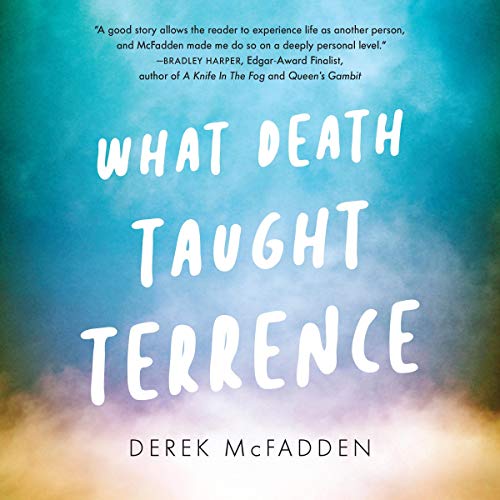 Cover of What Death Taught Terrence