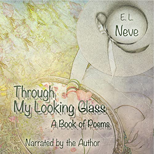 Cover of Through My Looking Glass