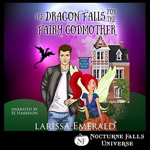 Cover of The Dragon Falls for the Fairy Godmother