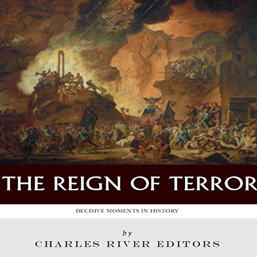 Cover of Decisive Moments in History: The Reign of Terror