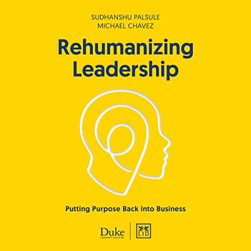 Cover of Rehumanizing Leadership