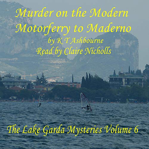 Cover of Murder on the Modern Motorferry to Maderno