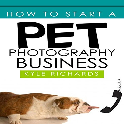 Cover of How to Start a Pet Photography Business