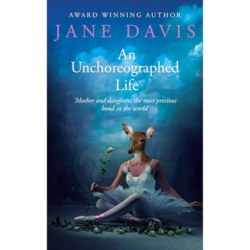 Cover of An Unchoreographed Life