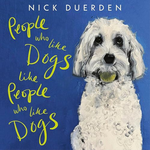 Cover of People Who Like Dogs Like People Who Like Dogs