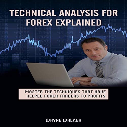 Cover of Technical Analysis for Forex Explained