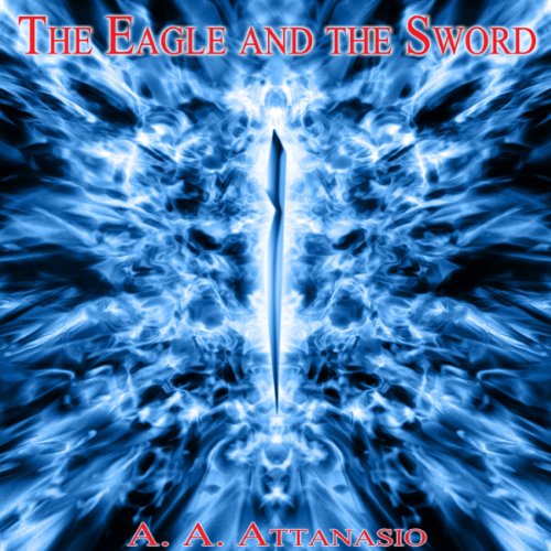 Cover of The Eagle and the Sword