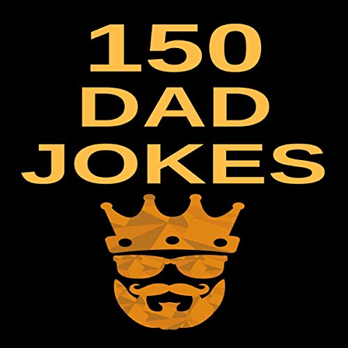 Cover of 150 Dad Jokes