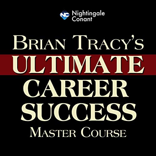 Cover of Brian Tracy's Ultimate Career Success Master Course