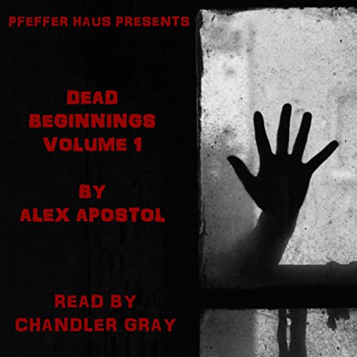 Cover of Dead Beginnings, Volume 1