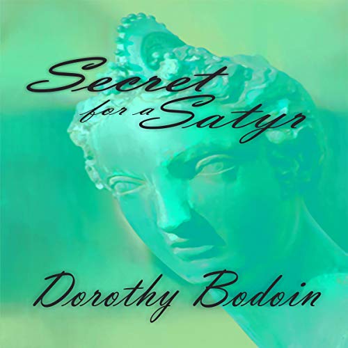 Cover of Secret for a Satyr