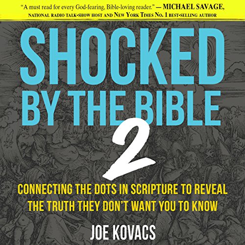 Cover of Shocked by the Bible 2